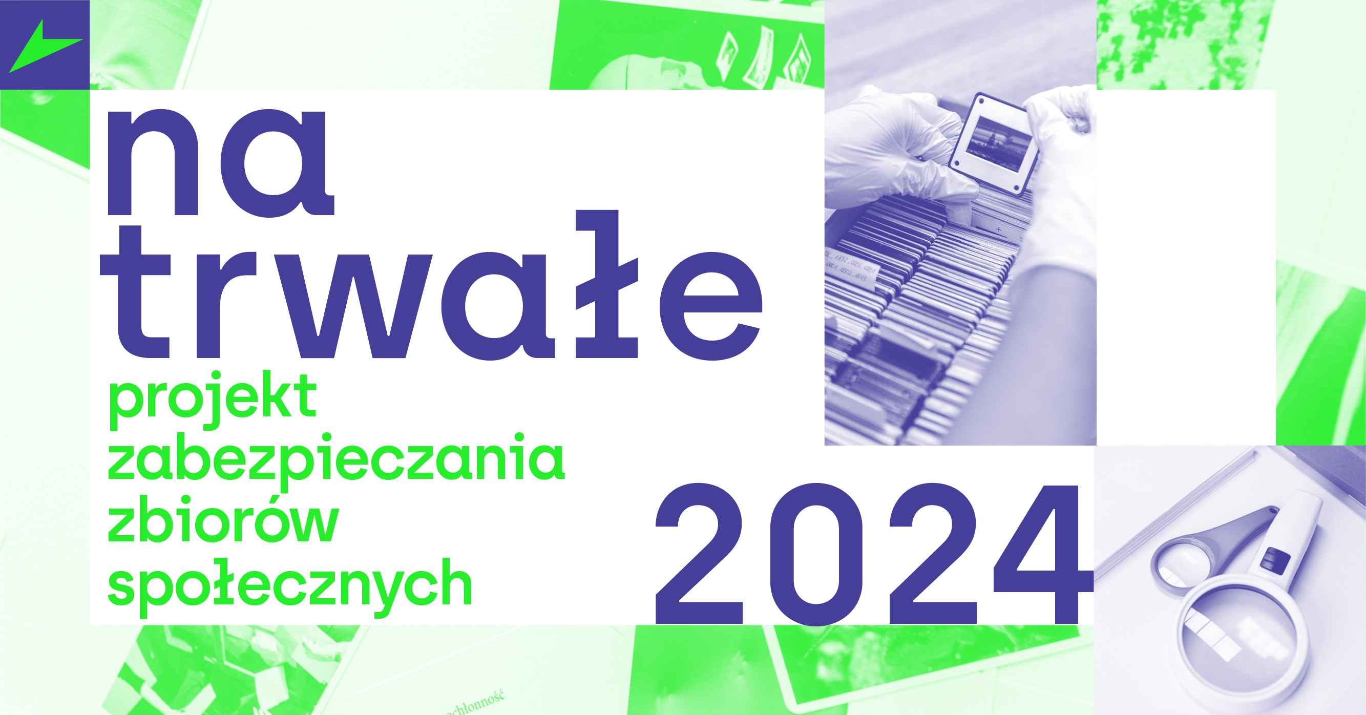 grafika promująca "na trwałe. projekt zabezpieczania zbiorów społecznych" 2024